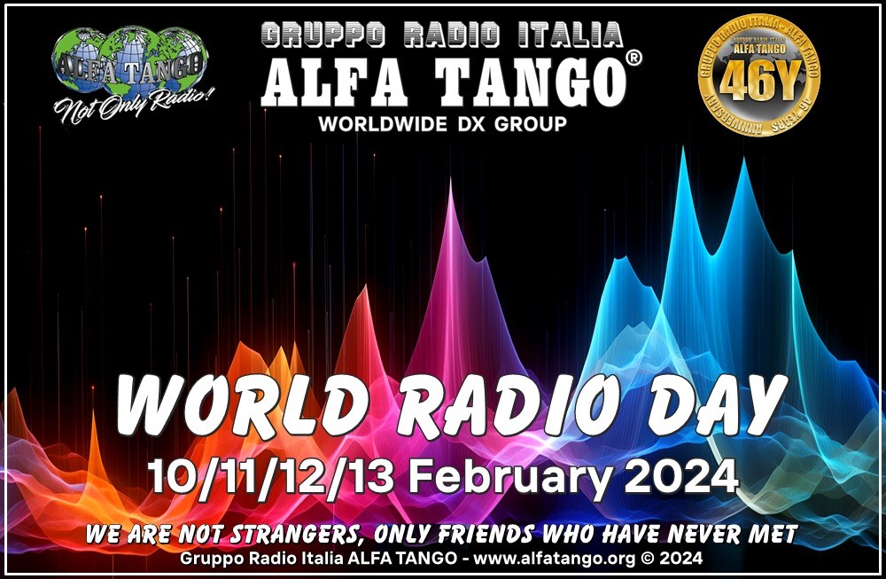 World Radio Day the GRI Alfa Tango - 10,11,12 and 13 February